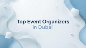 event organizer in Dubai
