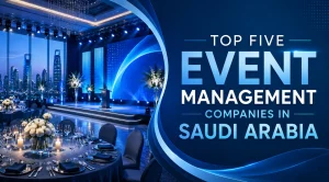 Event management companies in Saudi Arabia