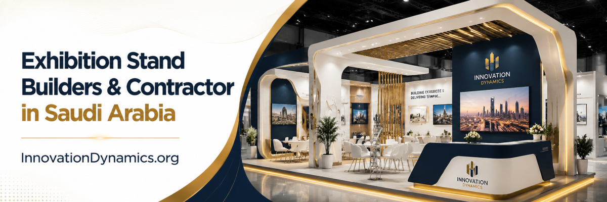 Exhibition Stand Builders & Contractor in Saudi Arabia